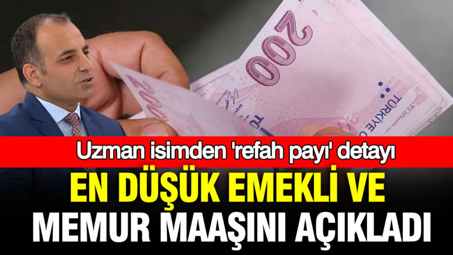 Emekli ve Memur Maaşlarında Beklenen Artış: Uzmanlardan Refah Payı Açıklaması