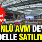 turkiyenin-unlu-avmsi-rekor-bedelle-satisa-cikarildi-6Akgr2dS